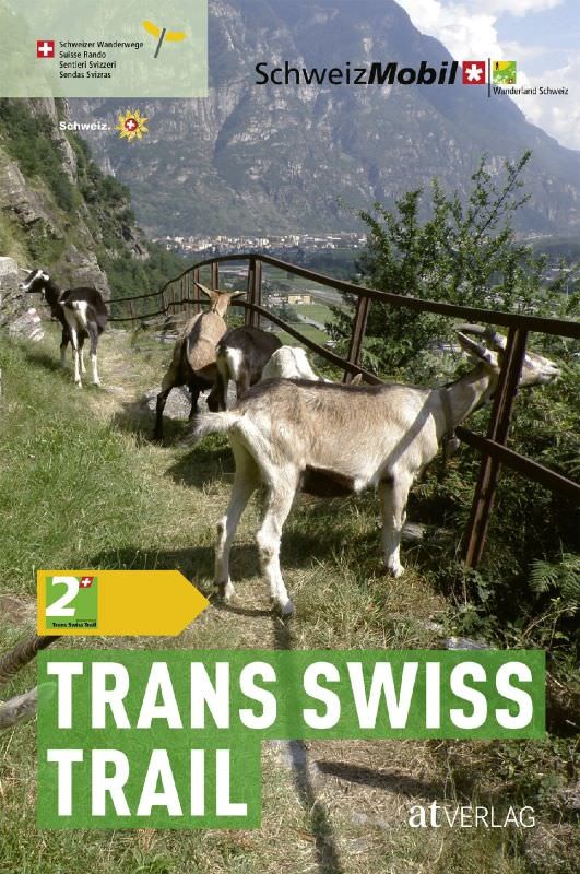 Wanderland Schweiz, 2. Trans Swiss Trail